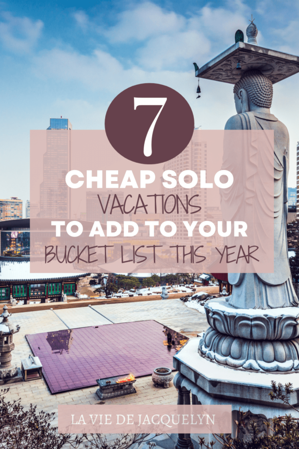 Cheap Solo Vacations